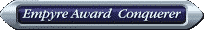 Empyre Award  Conquerer